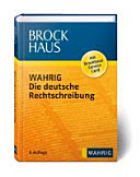 Brockhaus, Wahrig, Die deutsche Rechtschreibung