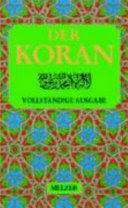el- Koran, das heißt die Lesung