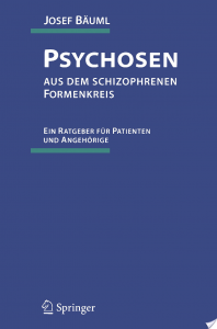 Psychosen aus dem schizophrenen Formenkreis